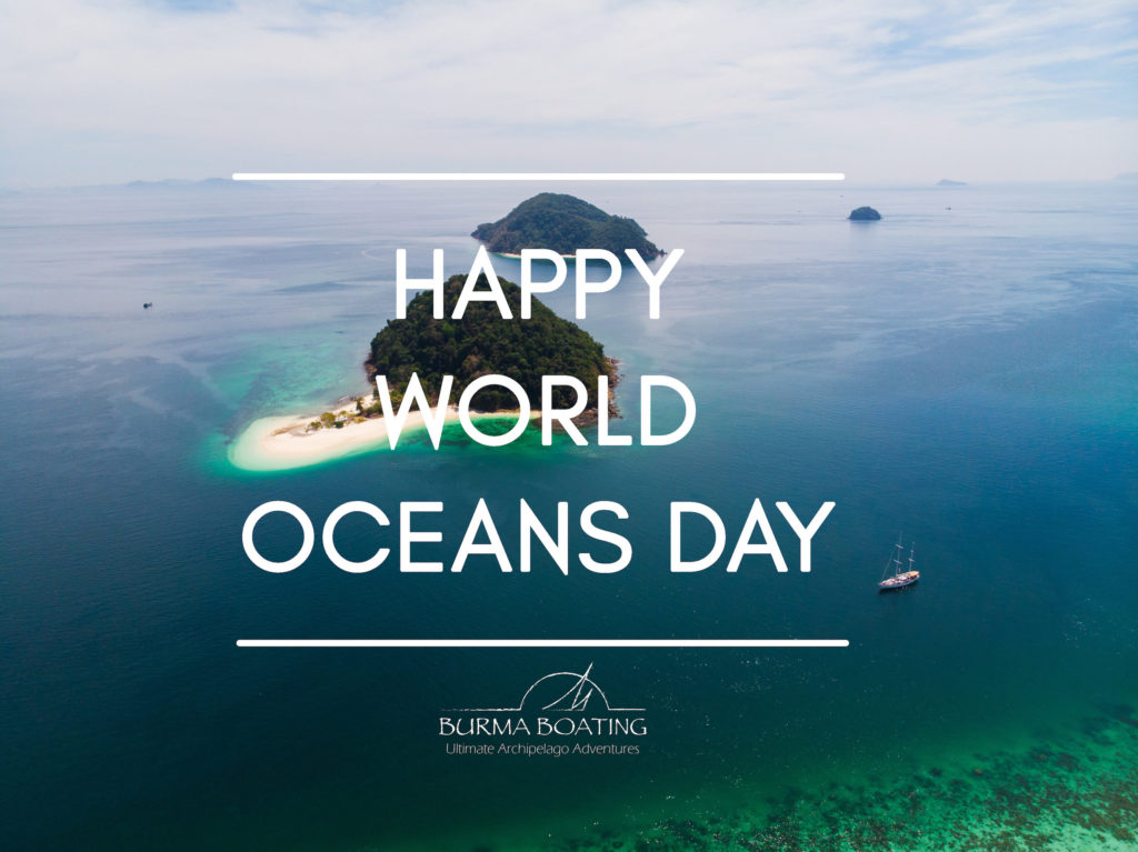 Happy World Oceans Day Burma Boating